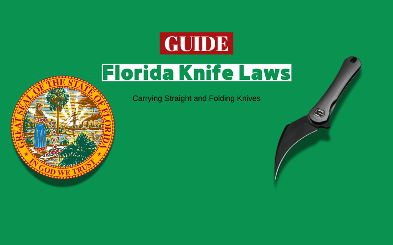 A Guide to Florida Knife Laws: Carrying Straight and Folding Knives, Shieldon