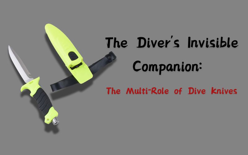 The Diver&#8217;s Invisible Companion: The Multi-Role of Dive Knives, Shieldon